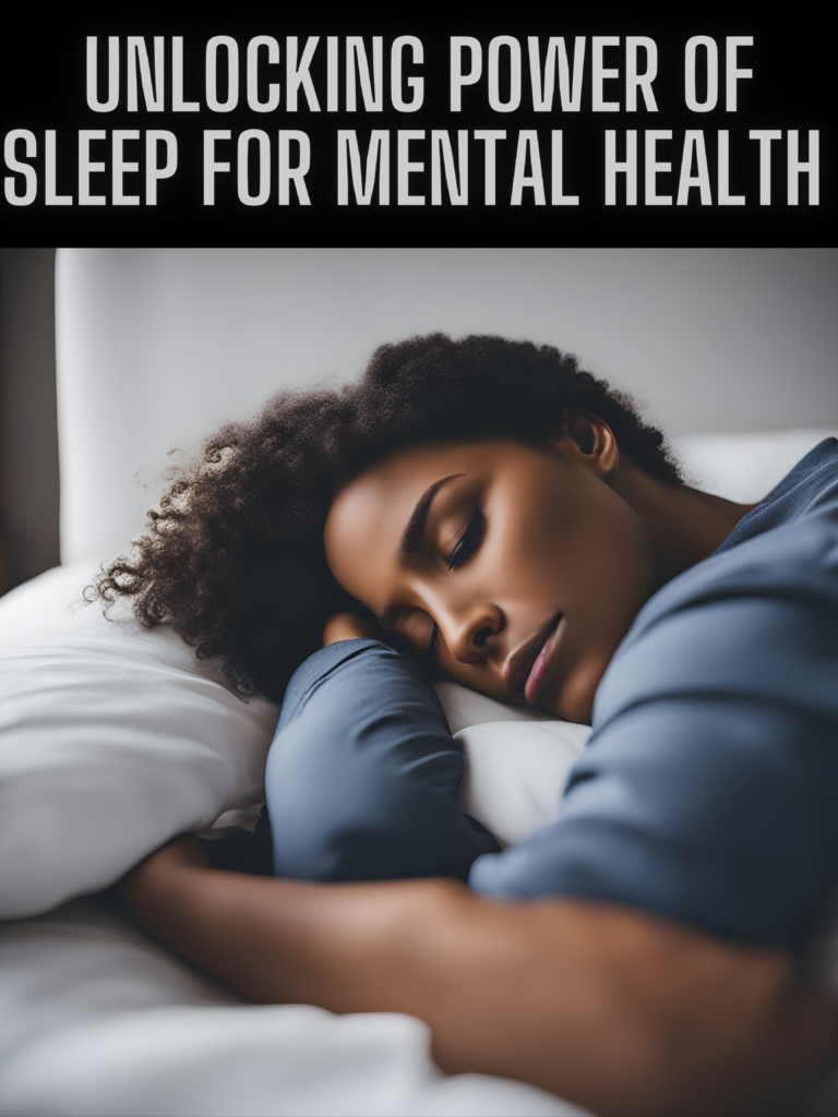 Power of Sleep for Mental Health 